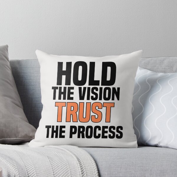 Item preview, hold the vision trust the process designed and sold by Crystakim.