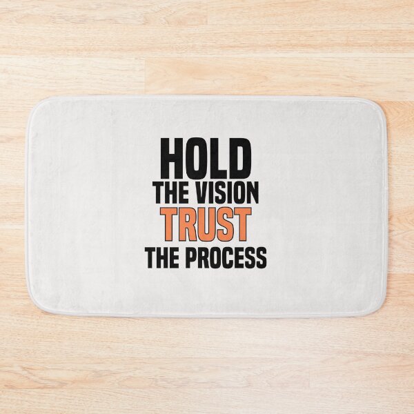 Item preview, hold the vision trust the process designed and sold by Crystakim.