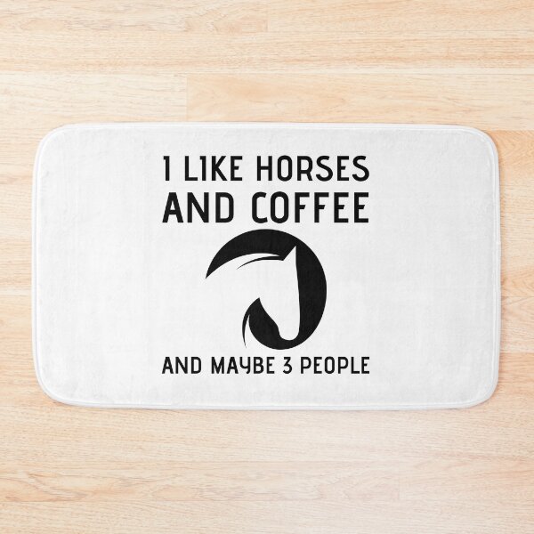 Item preview, I Like horses and coffee and maybe 3 people designed and sold by RedTomasB.