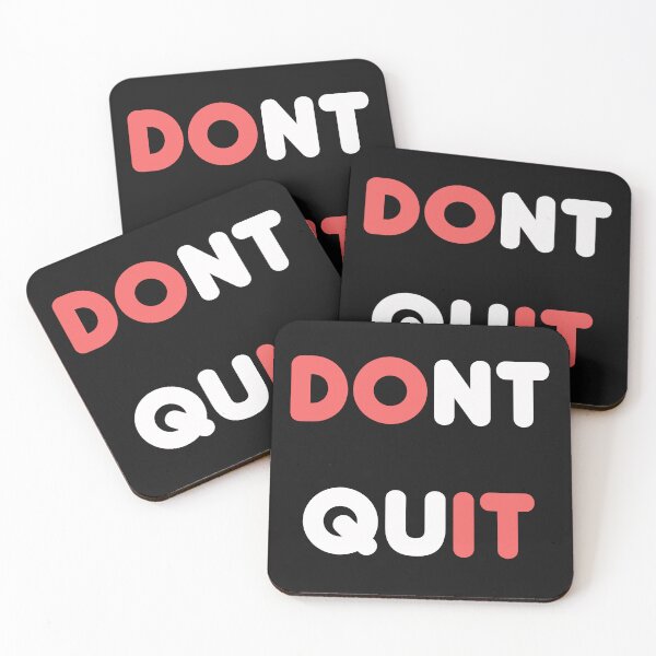 Item preview, DON'T QUIT designed and sold by La Loca.