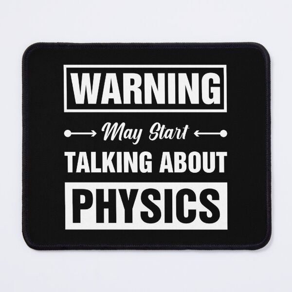 Item preview, Warning May Start Talking  About Physics - Physicist - Science Teacher designed and sold by Smartmerch99.
