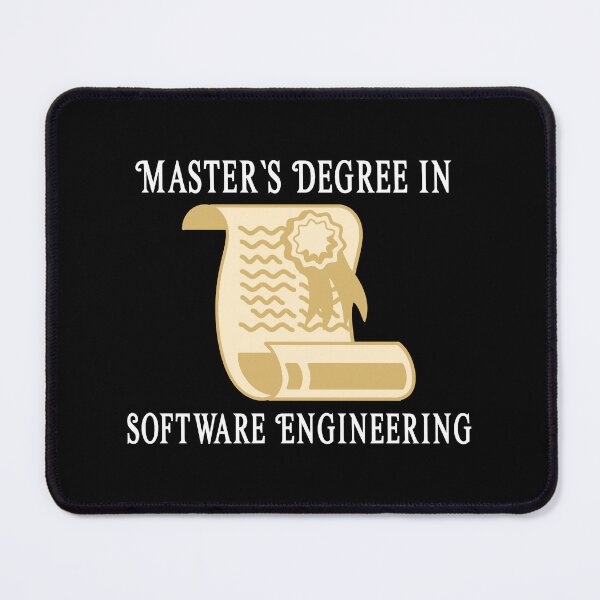Item preview, Masters Degree in Software Engineering - College - University - Graduation - Graduatees designed and sold by GraduaTees.