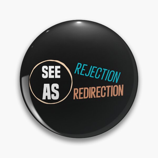 Item preview, see rejection as redirection designed and sold by Crystakim.
