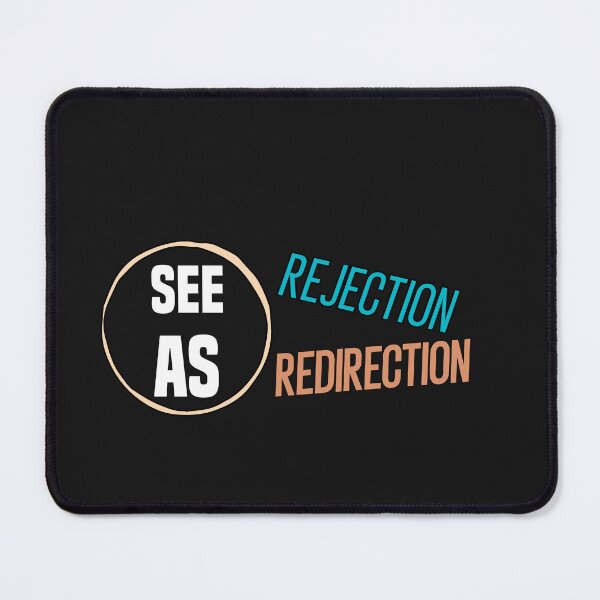 Item preview, see rejection as redirection designed and sold by Crystakim.