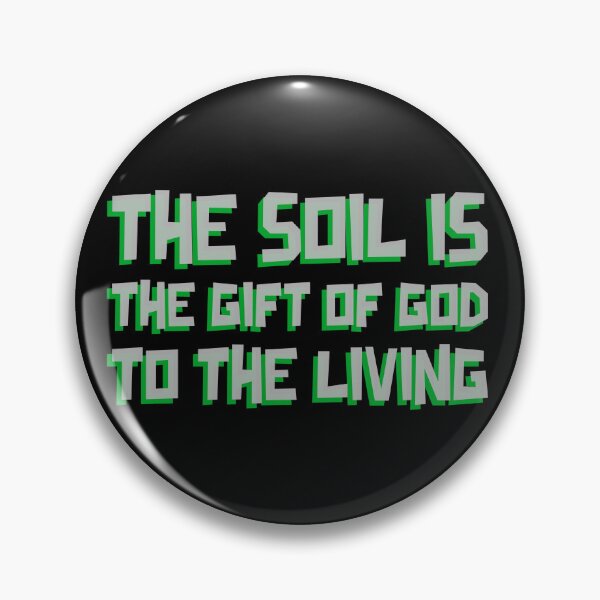 Item preview, The soil is the gift of God designed and sold by Soy-el-Soil.