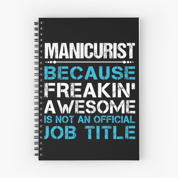 Item preview, Manicurist T Shirt - Freaking Awesome Gift Item Tee designed and sold by watkinsmat.