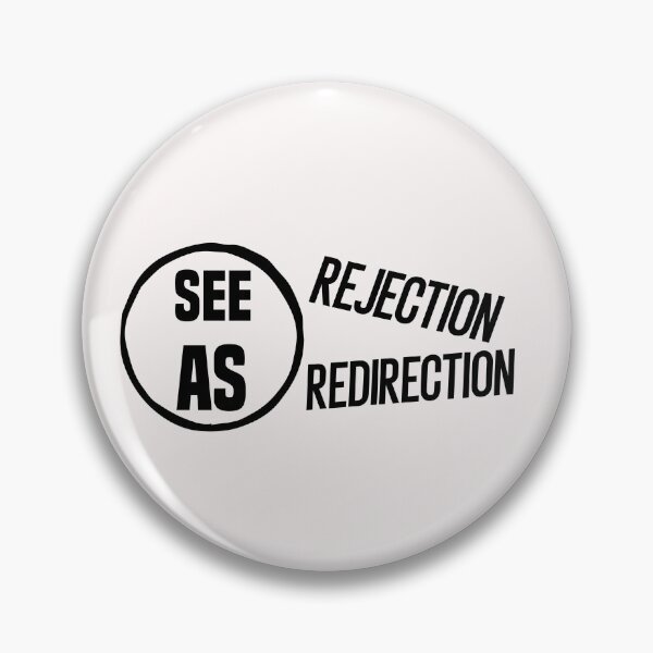 Item preview, see rejection as redirection designed and sold by Crystakim.