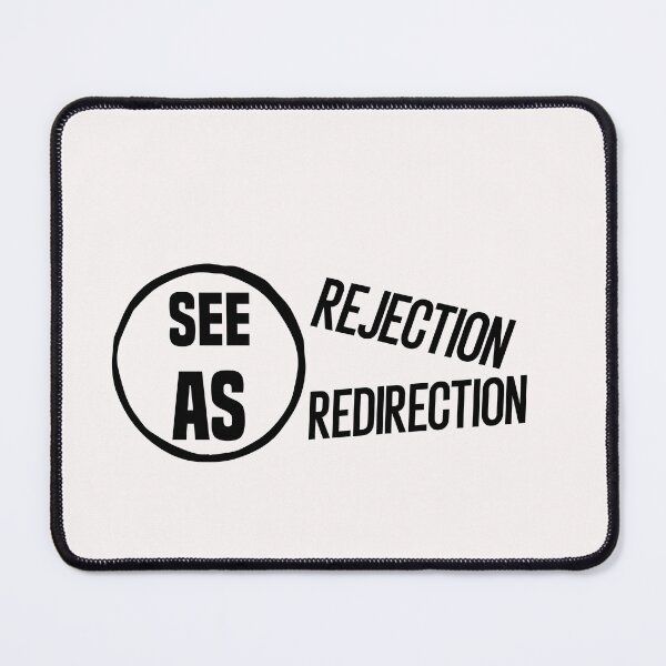 Item preview, see rejection as redirection designed and sold by Crystakim.