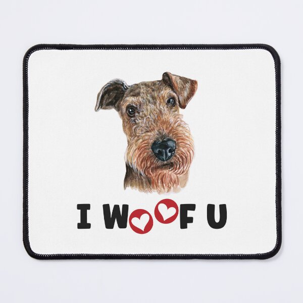 Item preview, Airdale Terrier Dog I Woof You designed and sold by Blok45.