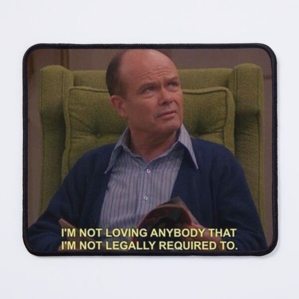 Item preview, sometimes I identify sm with Red Forman it terrifies me designed and sold by Vintage Lover.