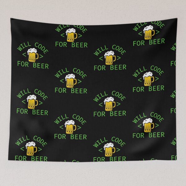 Item preview, Will Code For Beer. Funny Programming Gift designed and sold by ronaldsonou.