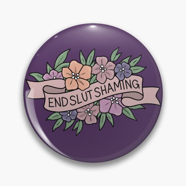 Item preview, End Slut Shaming designed and sold by ValentinaHramov.