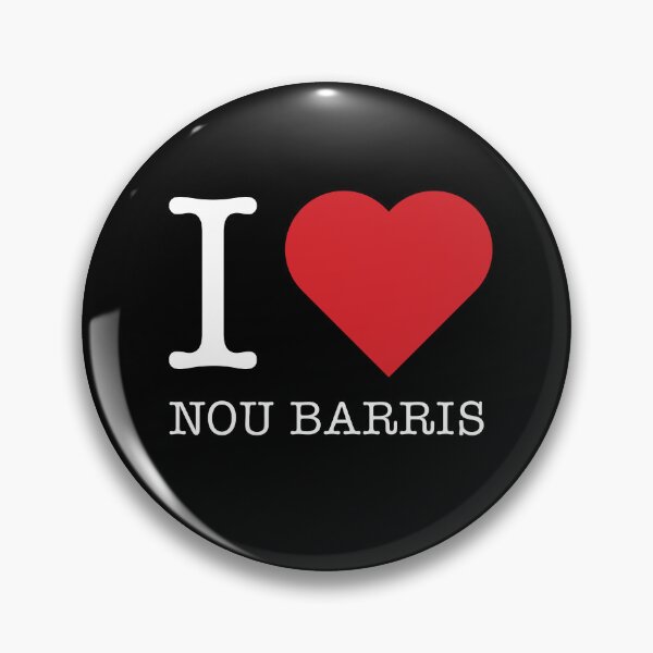 Item preview, Because I love Nou Barris, Spain designed and sold by ArtIsParty.