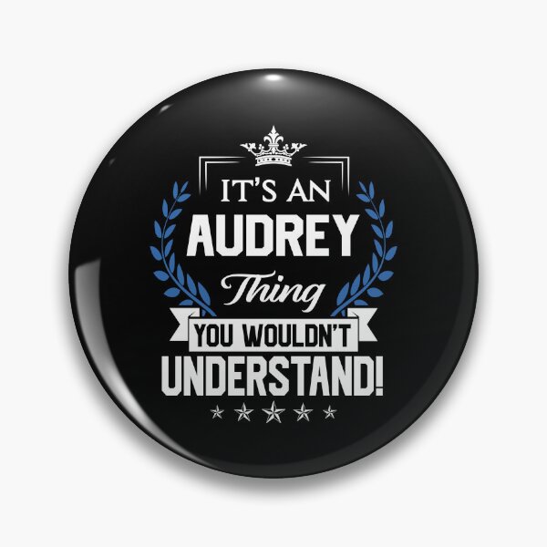 Item preview, Audrey Name T Shirt - Audrey Things Name 2 Gift Item Tee designed and sold by anthonyodo.