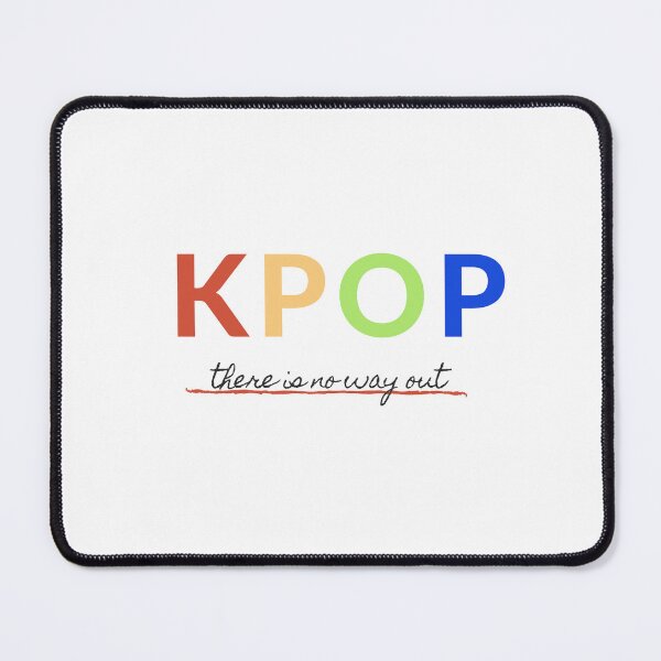 Item preview, Kpop There is no way out designed and sold by Kdramaspot.