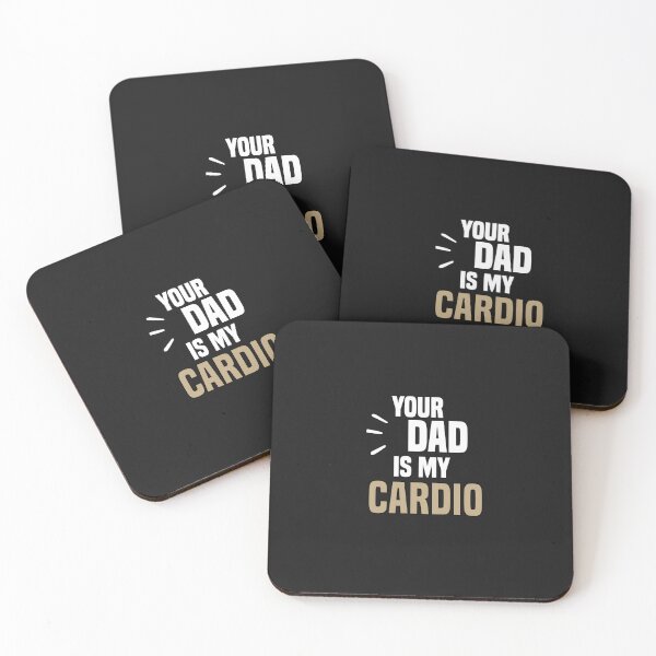 Item preview, funny your dad is my cardio designed and sold by Crystakim.