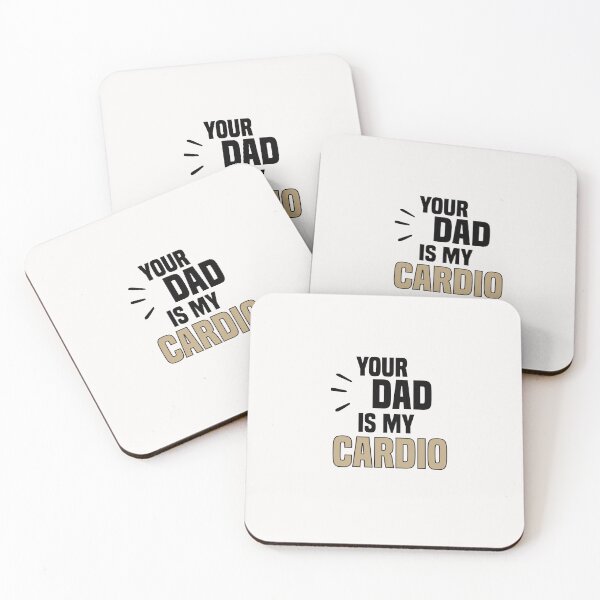 Item preview, funny your dad is my cardio designed and sold by Crystakim.