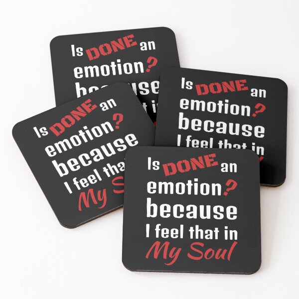 Item preview, Is done an emotion? because I feel that in my soul designed and sold by Randa Ranmania.