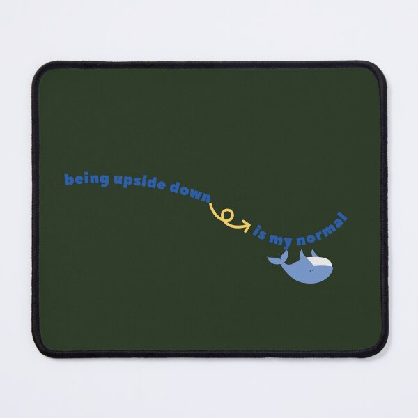 Item preview, Copy of being upside down is my normal designed and sold by yassminishop.