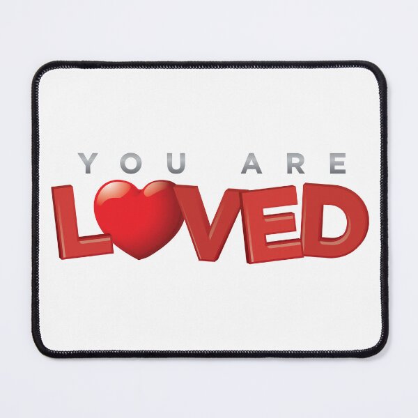 Item preview, You Are Loved designed and sold by KatNorlandMerch.