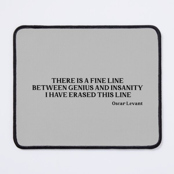 Item preview, Oscar Levant quote, black designed and sold by perezzzoso.