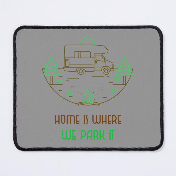 Item preview, Home is where we park it camper designed and sold by Printshac.