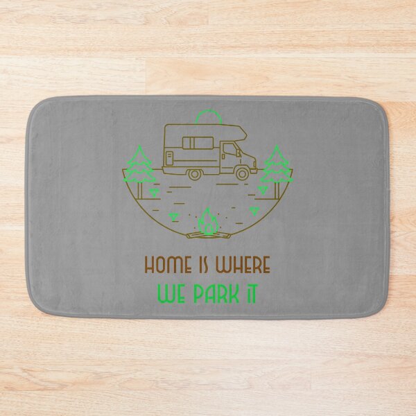Item preview, Home is where we park it camper designed and sold by Printshac.
