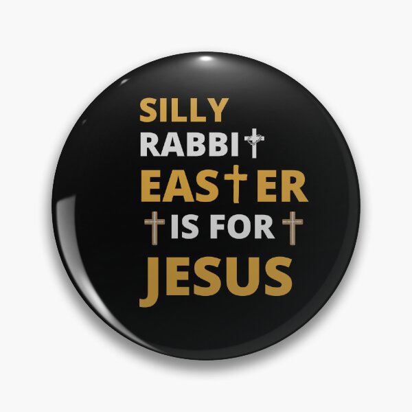 Item preview, Easter - Silly Rabbit Easter Is For Jesus Happy easter designed and sold by ForUrTasteOnly.