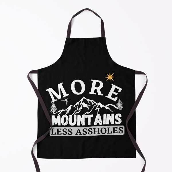 Item preview, More Mountains Less Assholes designed and sold by ronaldsonou.