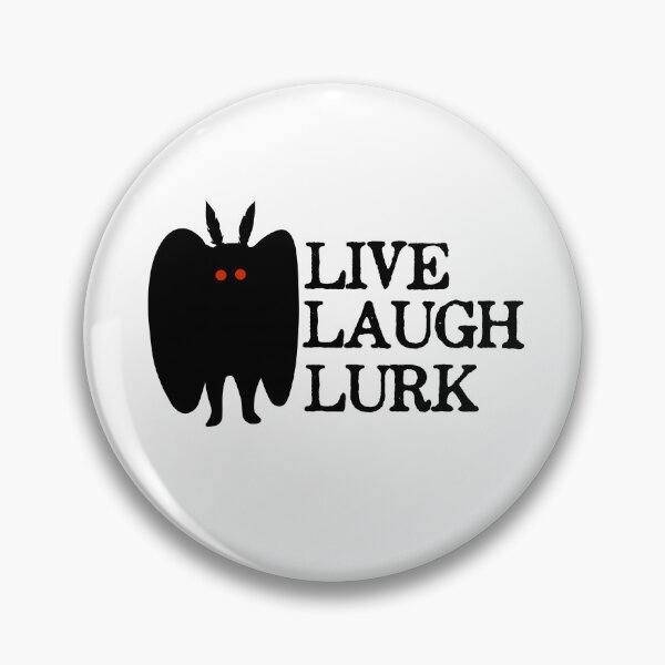 Item preview, Live Laugh Lurk designed and sold by since-here.