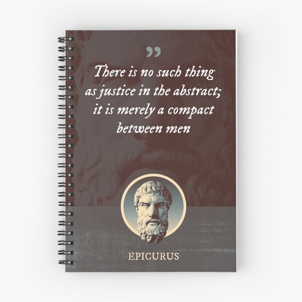 Item preview, Epicurus - There is no such thing as justice in the abstract; it is merely a compact between men designed and sold by Syahrasi.