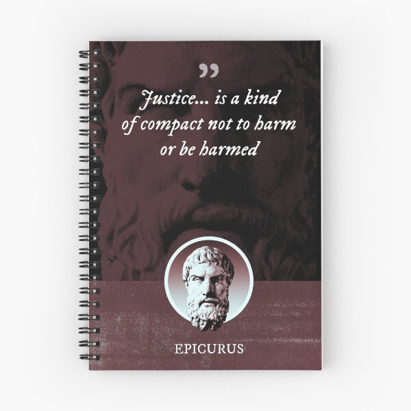Item preview, Epicurus - Justice... is a kind of compact not to harm or be harmed designed and sold by Syahrasi.