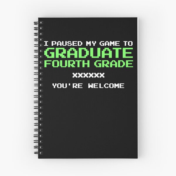 Item preview, I Paused My Game To Graduate Gamer Graduation Fourth Grade Gear designed and sold by DynamicDesign.