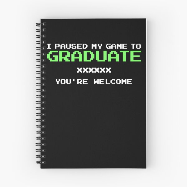 Item preview, I Paused My Game To Graduate Video Game Gamer Graduation Gear designed and sold by DynamicDesign.