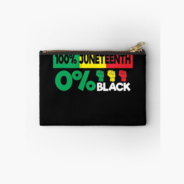 Item preview, 100 Percent Juneteenth 0 Percent Black Juneteenth Gear designed and sold by DynamicDesign.