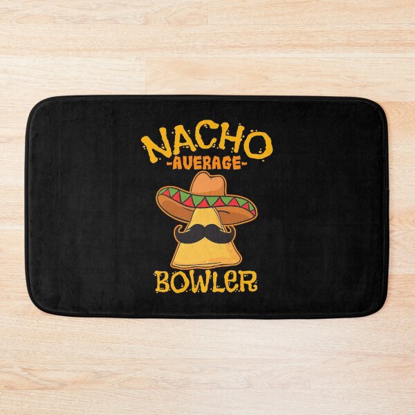 Item preview, Nacho Average Bowler Mexican Bowling Cinco De Mayo Fiesta designed and sold by fultond.