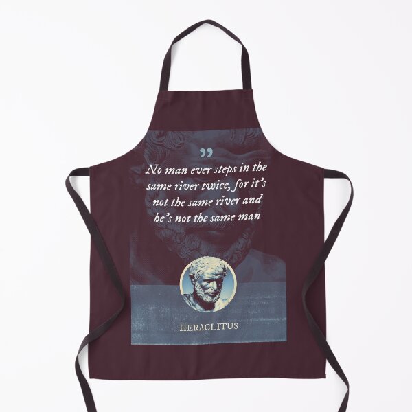 Item preview, Heraclitus - No man ever steps in the same river twice, for it's not the same river and he's not the same man designed and sold by Syahrasi.