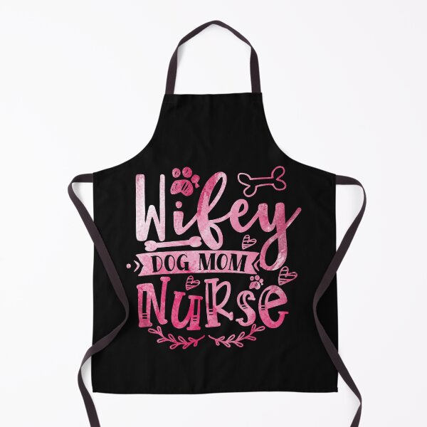 Item preview, wife dog mom nurse , mothers day designed and sold by lapolonaise.