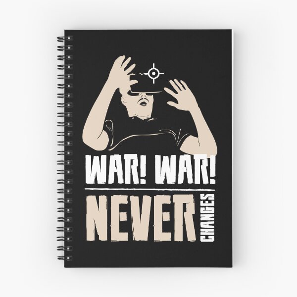 Item preview, War War Never Changes-funny quotes for gamers designed and sold by Hartics.