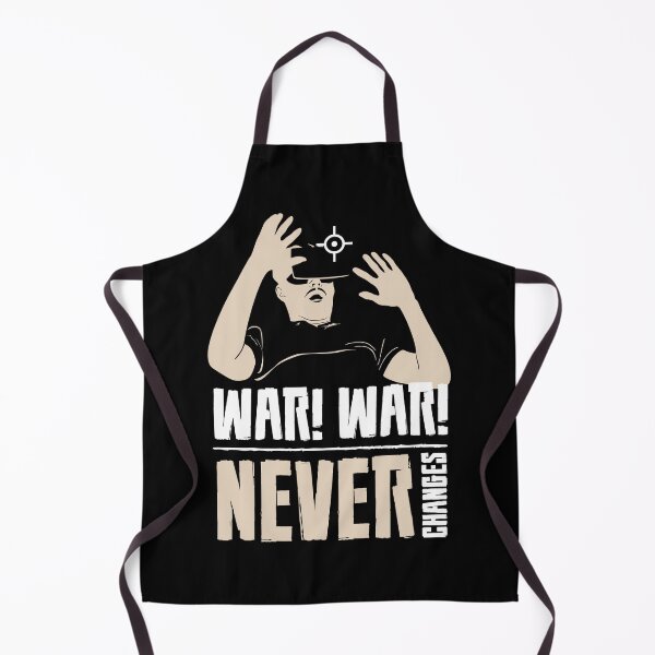 Item preview, War War Never Changes-funny quotes for gamers designed and sold by Hartics.