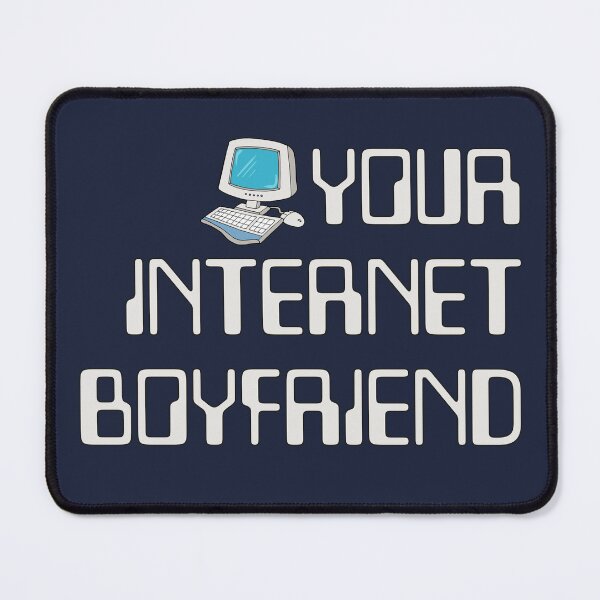 Item preview, Your Internet Boyfriend designed and sold by Jason Lloyd Art.