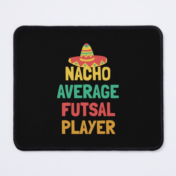 Item preview, Not Your Average Futsal Player designed and sold by orlumbuspirate.