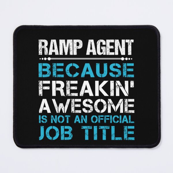 Item preview, Ramp Agent T Shirt - Freaking Awesome Gift Item Tee designed and sold by watkinsmat.