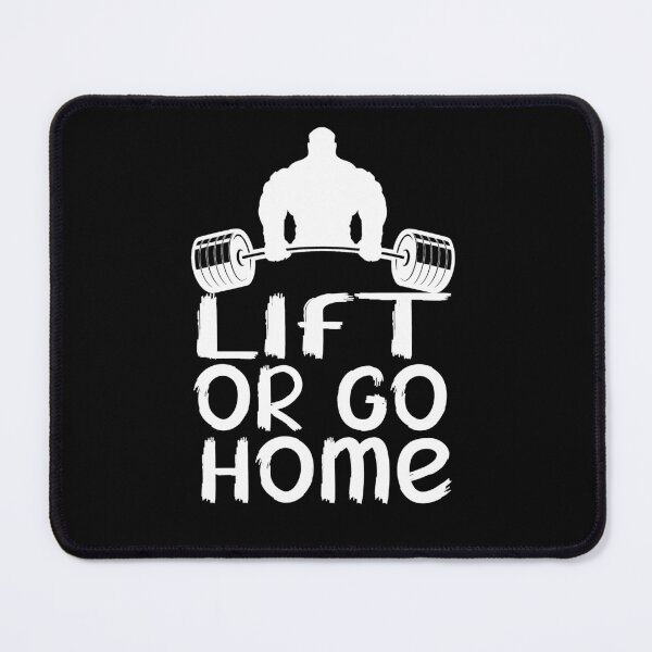 Item preview, lift or go home designed and sold by Toonify4U.