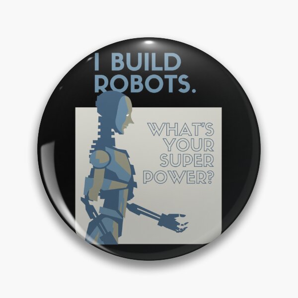 Item preview, I Build Robots. What&x27;s Your Superpower Classic . designed and sold by egginsaqbuss.