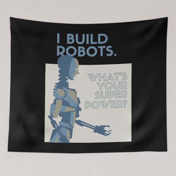 Item preview, I Build Robots. What&x27;s Your Superpower Classic . designed and sold by egginsaqbuss.