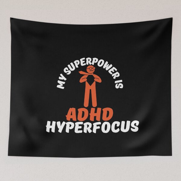 Item preview, ADHD - My Superpower is ADHD Hyperfocus - Option 2 - Light on Dark designed and sold by TheBerriesADHD.
