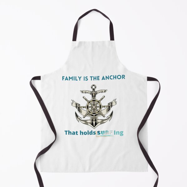 Item preview, Family Is The Anchor That Holds Surfing designed and sold by Maikepro.