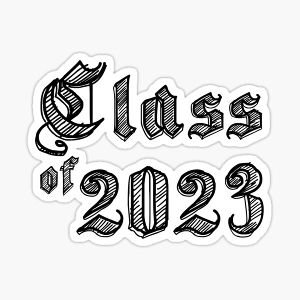 &quot;CLASS OF 2023&quot; Sticker for Sale by atomicseasoning | Redbubble