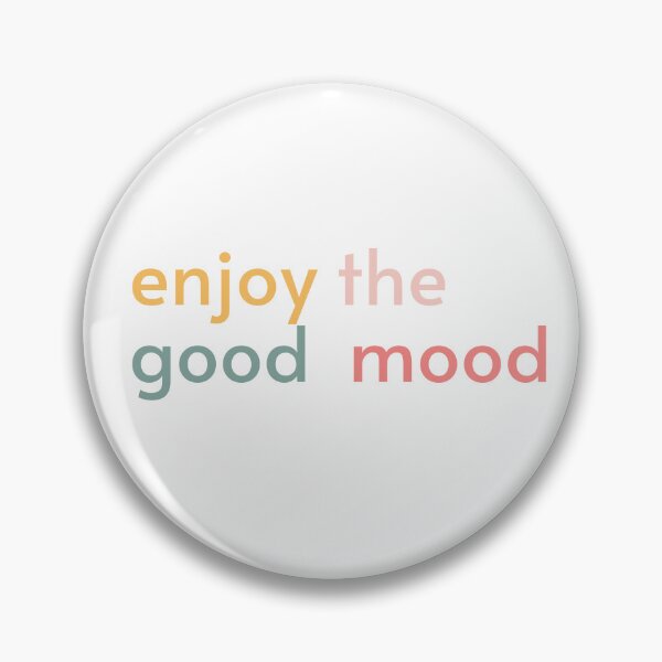 Item preview, Enjoy the good mood designed and sold by behappyshirts.